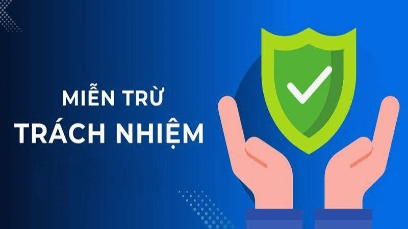 các điều khoản miễn trừ trách nhiệm