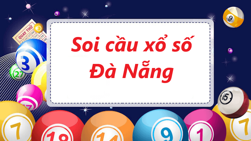 tham gia vào soi cầu xổ số Đà Nẵng