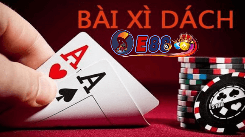 xì dách online tại E88